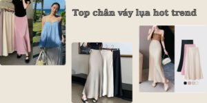 Top chân váy lụa suông đẹp