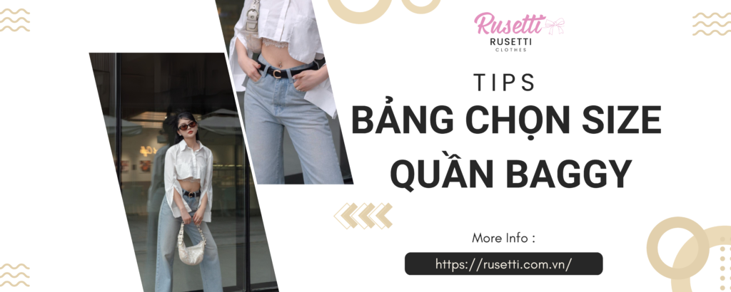 Bảng chọn size quần baggy